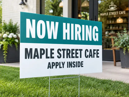 Sample design: Now Hiring yard sign for a cafe